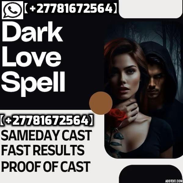 BRING BACK <$>~ CALL +27781672564]] LOST LOVE SPELL CASTER IN KUWAIT CITY,NORWAY