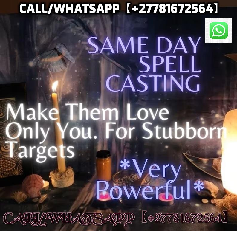 BRING BACK /'$* CALL +27781672564]] LOST LOVE SPELL CASTER IN SOUTH SUDAN,MALDIVES